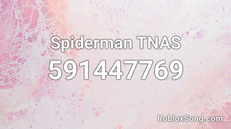 Spiderman TNAS Roblox ID
