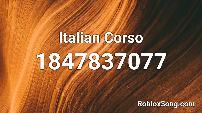 Italian Corso Roblox ID