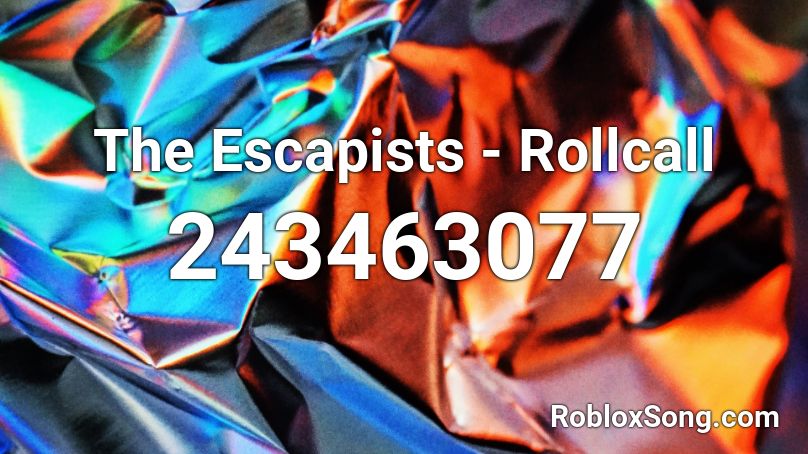The Escapists - Rollcall Roblox ID