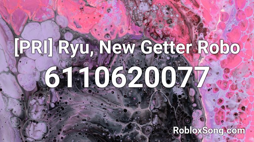 [PRI] Ryu, New Getter Robo Roblox ID