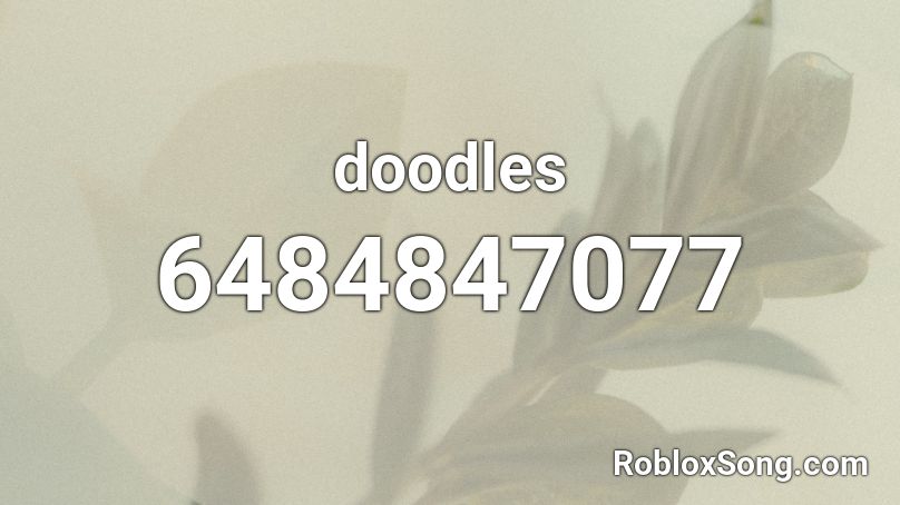 doodles Roblox ID