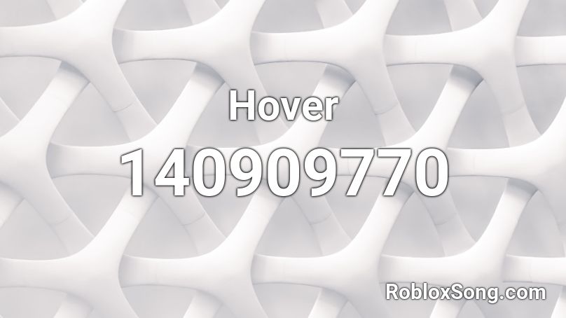 Hover Roblox ID