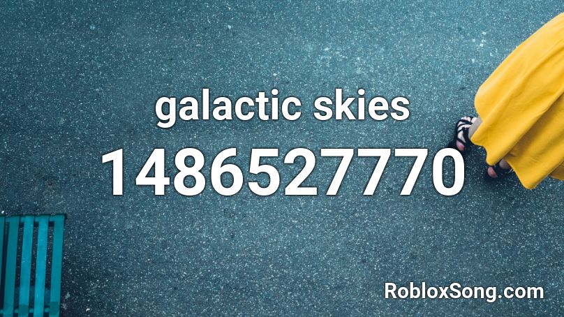 galactic skies Roblox ID