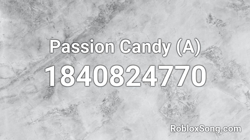 Passion Candy (A) Roblox ID