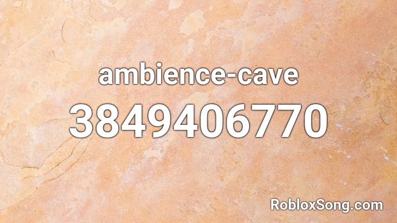 ambience-cave Roblox ID