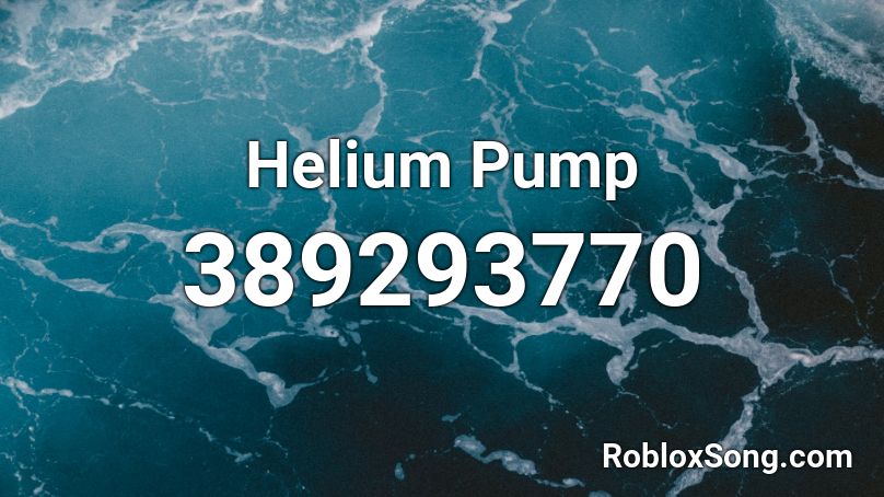 Helium Pump Roblox ID