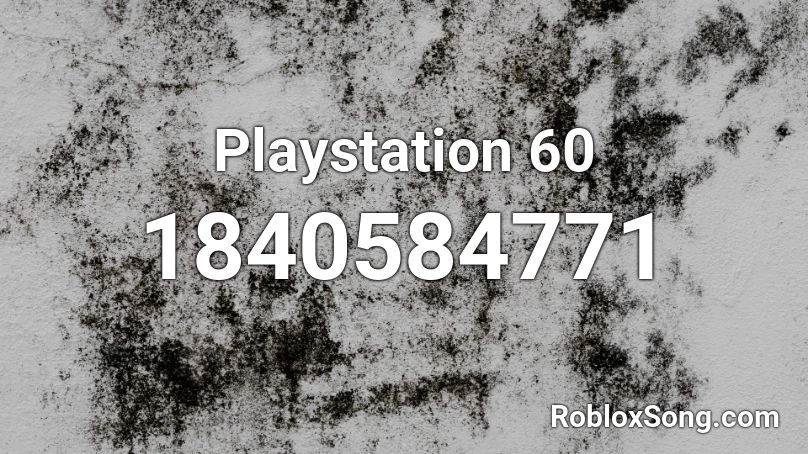 Playstation 60 Roblox ID