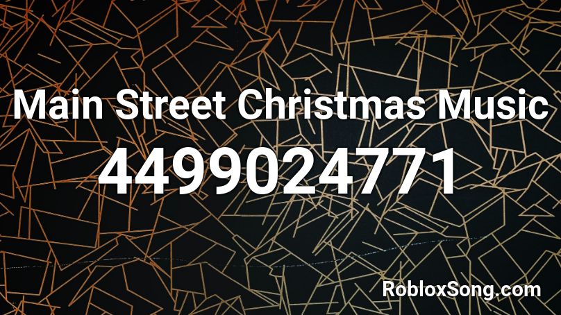 Main Street Christmas Music Roblox ID