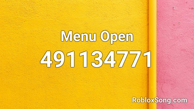 Menu Open Roblox ID