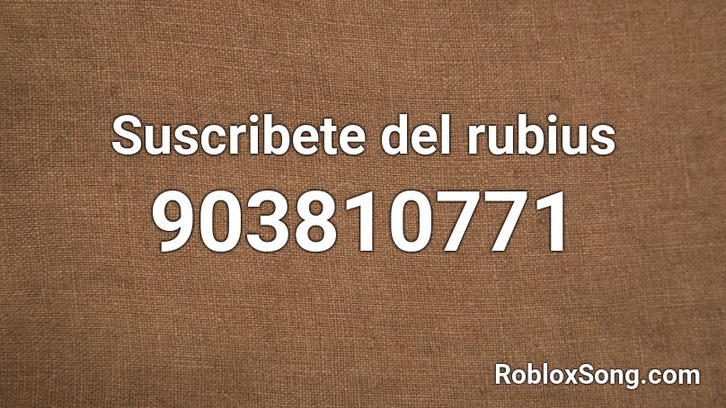 Suscribete del rubius Roblox ID