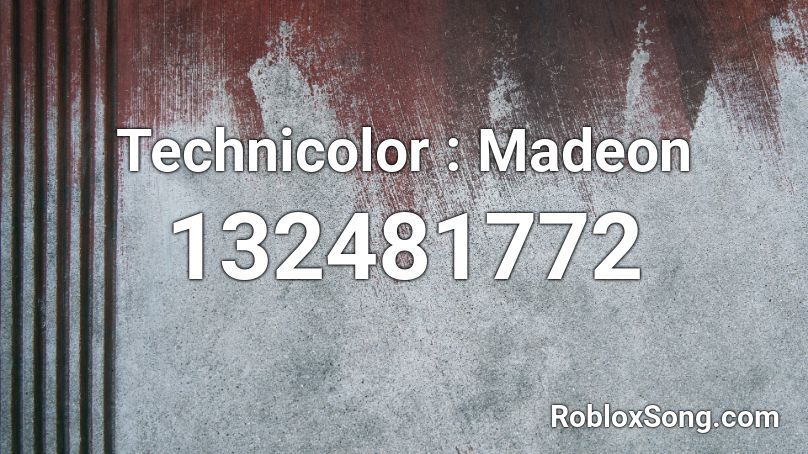 Technicolor : Madeon Roblox ID