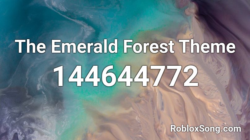 The Emerald Forest Theme Roblox ID