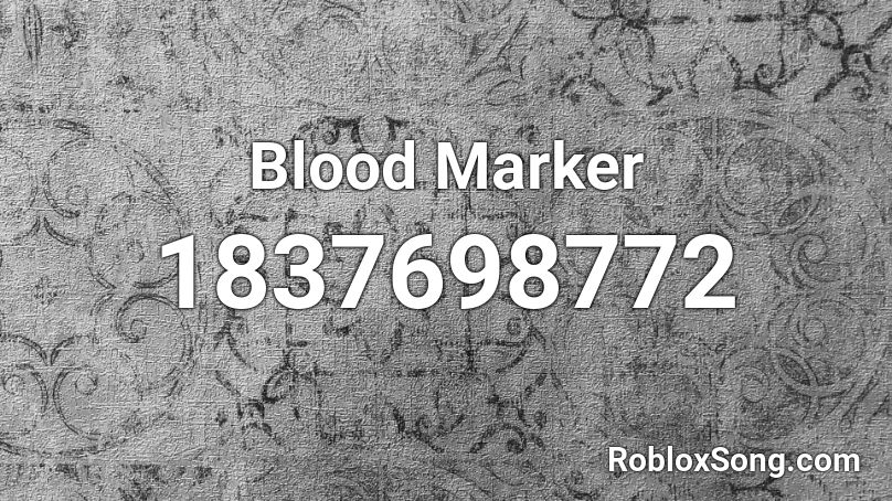 Blood Marker Roblox ID