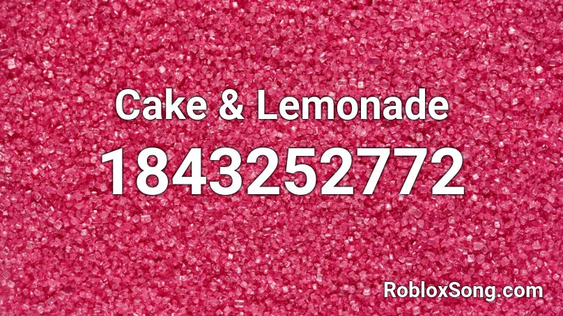 Cake & Lemonade Roblox ID