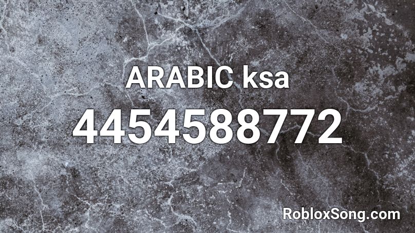 ARABIC ksa Roblox ID