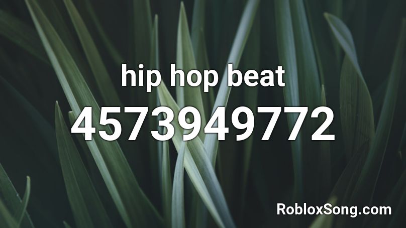 hip hop beat Roblox ID