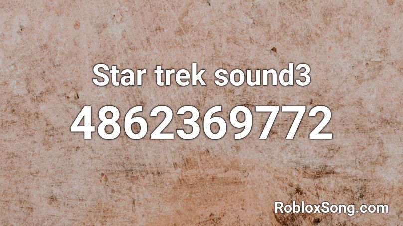 Star trek sound3 Roblox ID