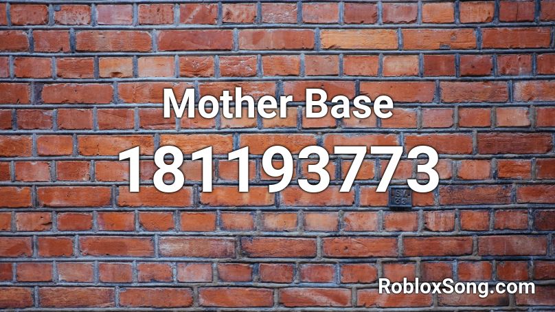 Mother Base Roblox ID