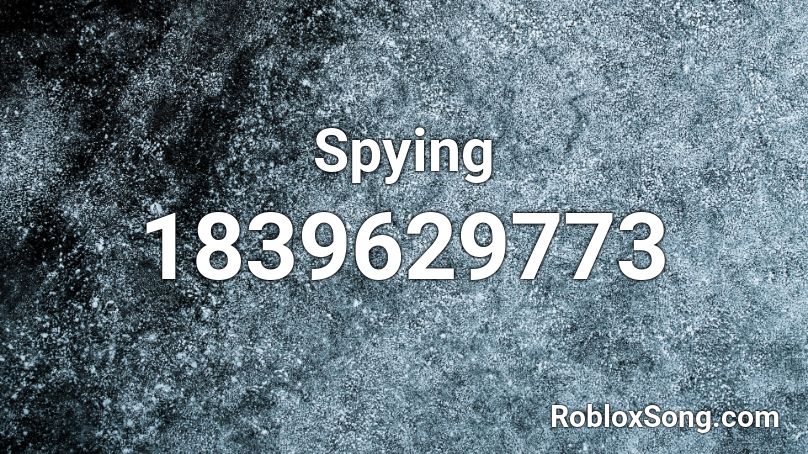 Spying Roblox ID