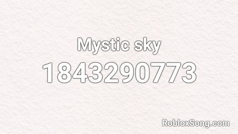 Mystic sky Roblox ID