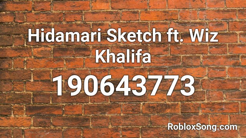 Hidamari Sketch Ft Wiz Khalifa Roblox Id Roblox Music Codes - roblox sketch song