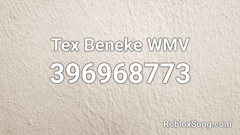 Tex Beneke WMV Roblox ID