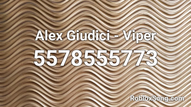 Alex Giudici - Viper Roblox ID