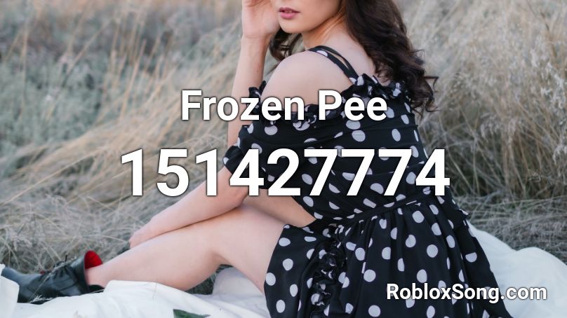 Frozen Pee Roblox ID