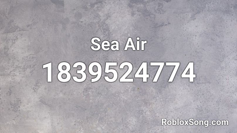 Sea Air Roblox ID