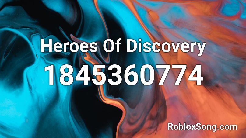 Heroes Of Discovery Roblox ID
