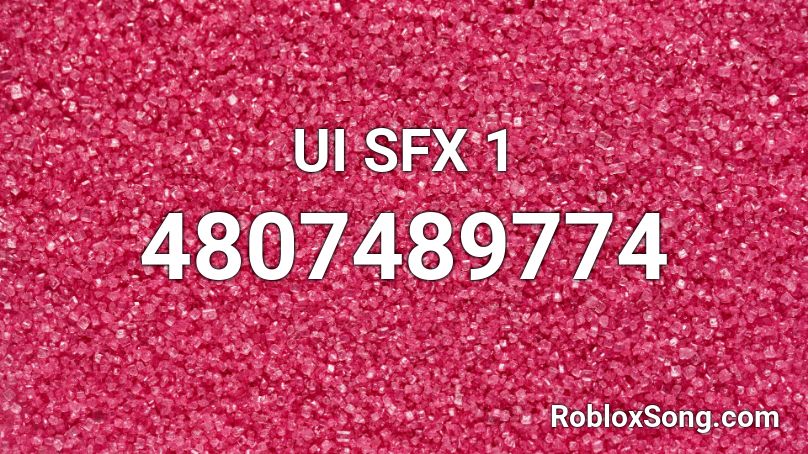 UI SFX 1 Roblox ID