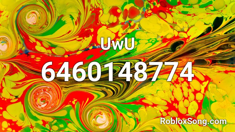 Uwu Roblox Id Roblox Music Codes - roblox uwu song