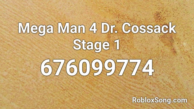 Mega Man 4 Dr. Cossack Stage 1 Roblox ID