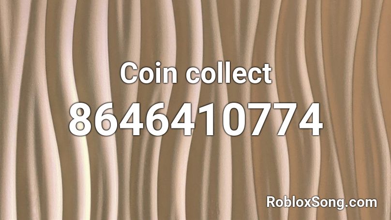 Coin collect Roblox ID