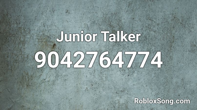 Junior Talker Roblox ID