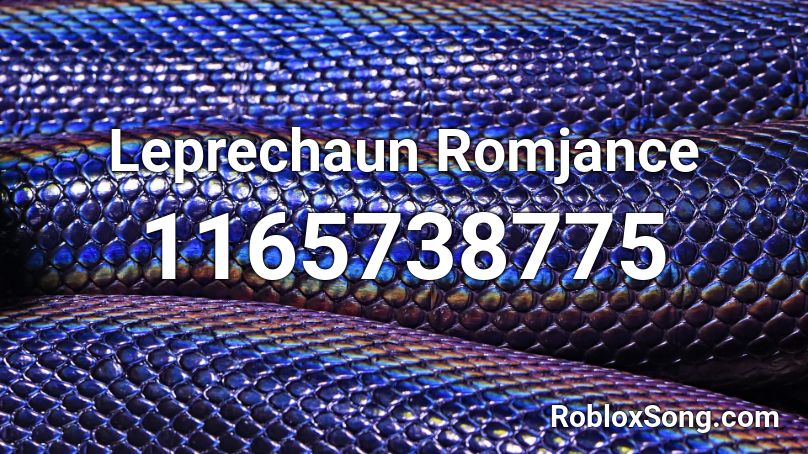 Leprechaun Romjance Roblox ID