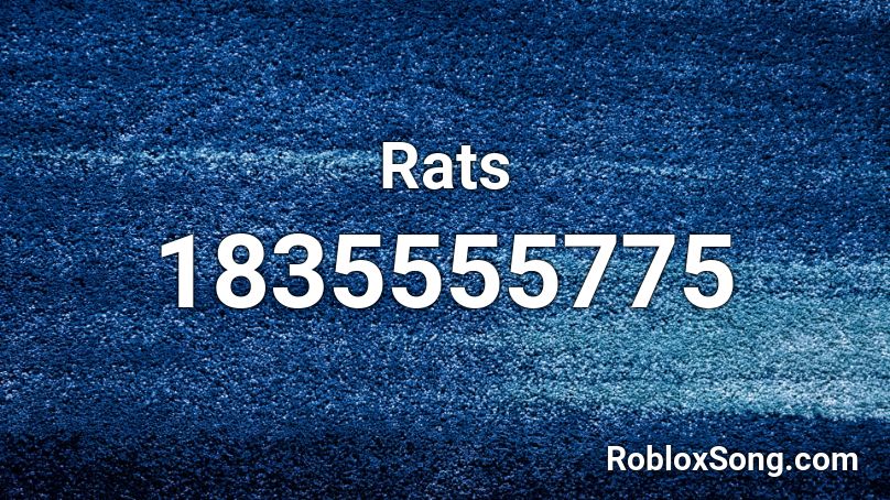 Rats Roblox ID