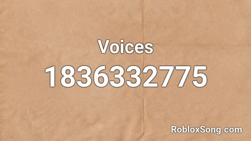 Voices Roblox ID