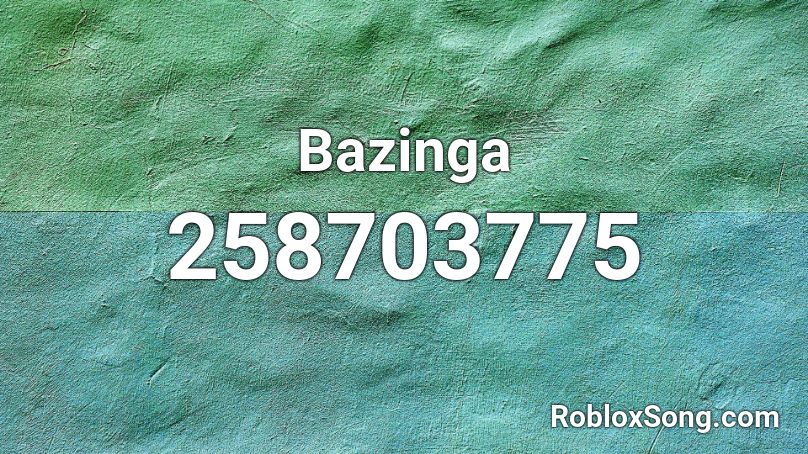 Bazinga Roblox ID