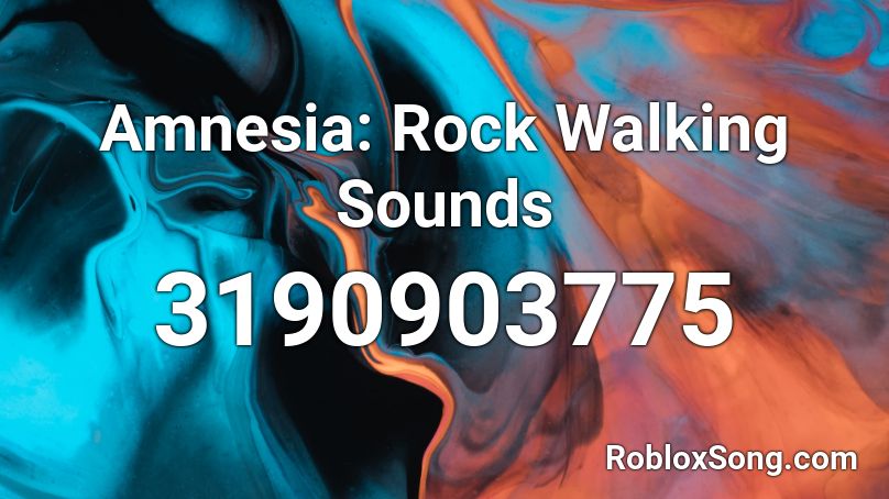 Amnesia: Rock Walking Sounds Roblox ID