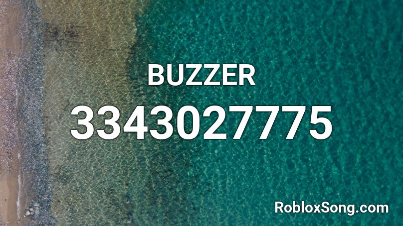 BUZZER Roblox ID