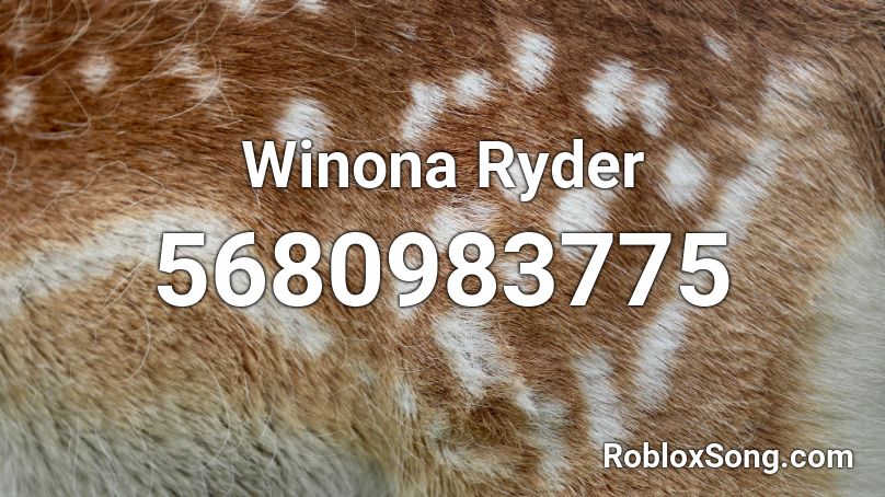 Winona Ryder Roblox ID