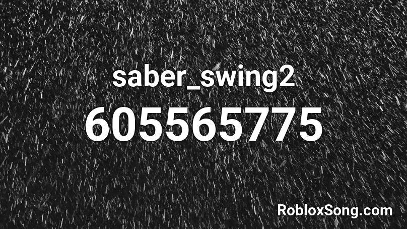 saber_swing2 Roblox ID