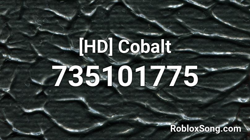 [HD] Cobalt Roblox ID
