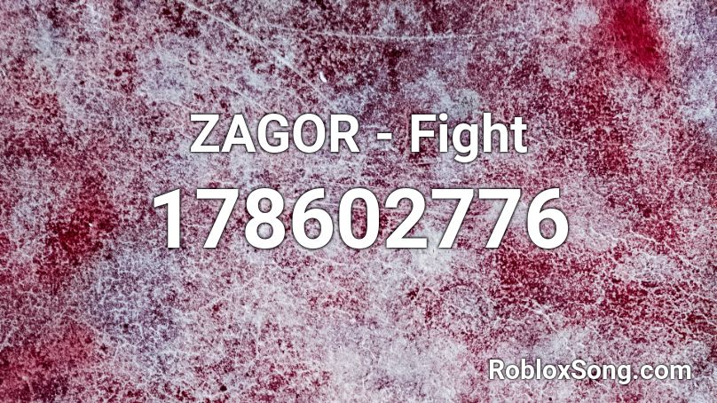 ZAGOR - Fight Roblox ID