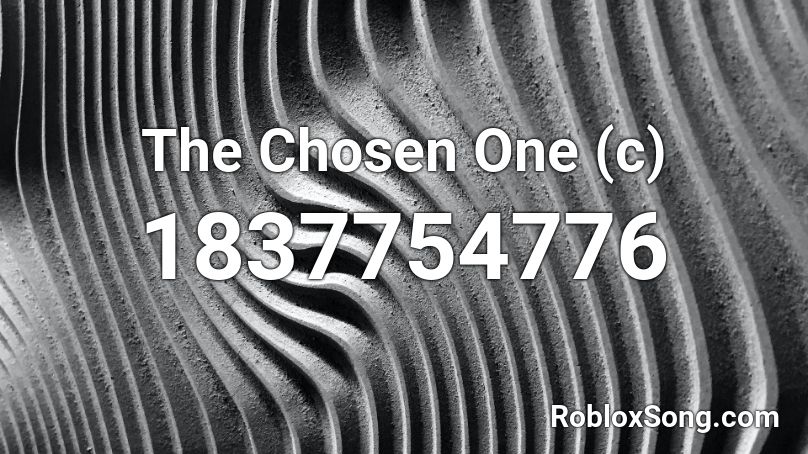 The Chosen One (c) Roblox ID