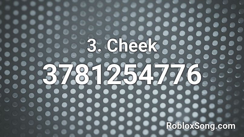 3. Cheek Roblox ID