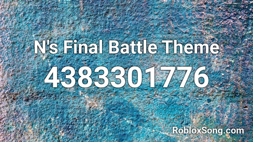 N S Final Battle Theme Roblox Id Roblox Music Codes - final fantasty victory music roblox song id
