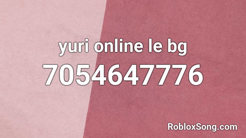yuri online le bg Roblox ID