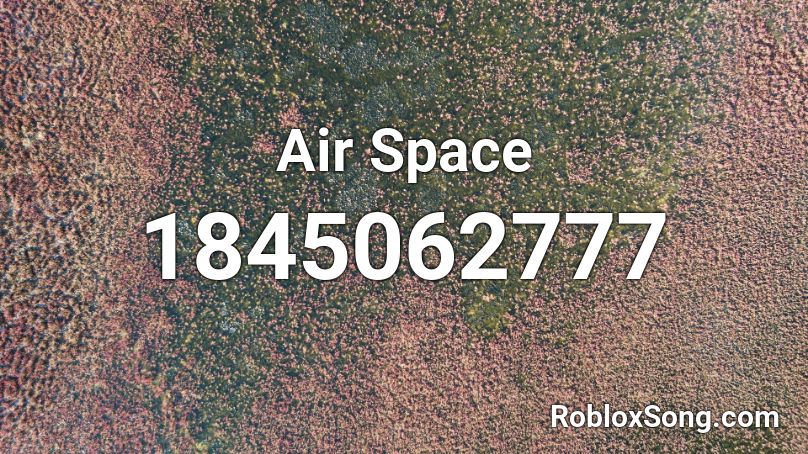 Air Space Roblox ID